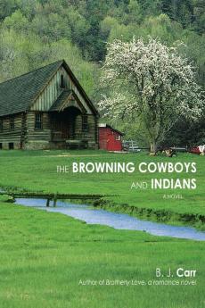 The Browning Cowboys and Indians
