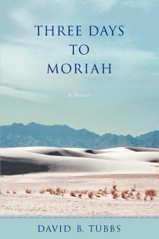 Three Days to Moriah