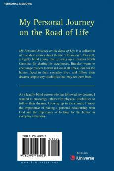 My Personal Journey on the Road of Life