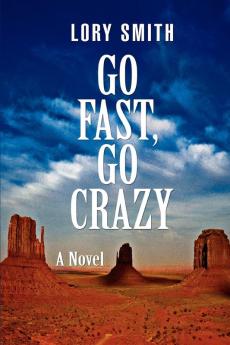 Go Fast Go Crazy
