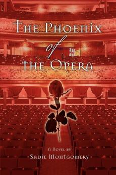 The Phoenix of the Opera