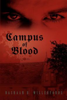 Campus of Blood