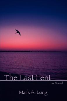 The Last Lent