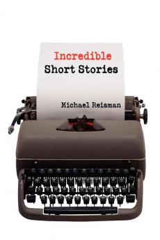 Incredible Short Stories (Simon Bloom)