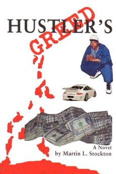 Hustler's Greed