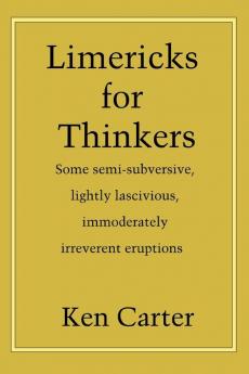 Limericks for Thinkers