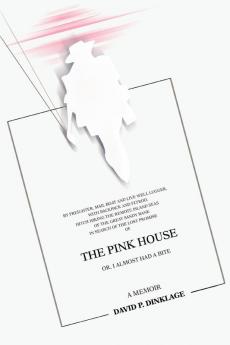 The Pink House