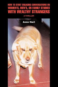 How to Start Engaging Conversations on Women's Men's or Family Studies with Wealthy Strangers