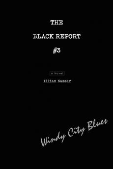 The Black Report #3