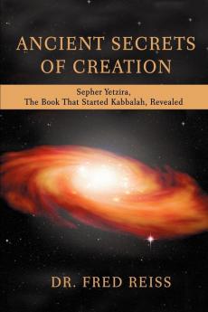 Ancient Secrets of Creation