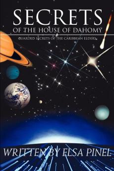 Secrets Of The House Of Dahomy