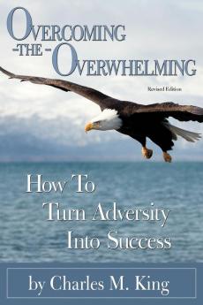 Overcoming the Overwhelming