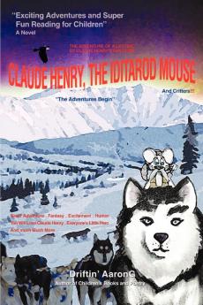 Claude Henry the Iditarod Mouse