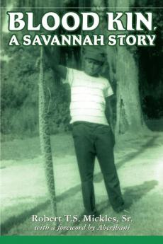 Blood Kin A Savannah Story