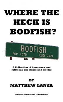 Where the Heck is Bodfish?