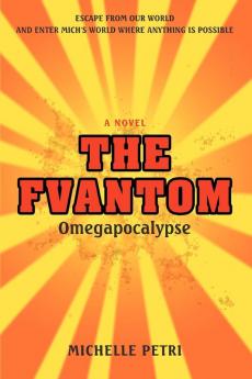 The Fvantom: Omegapocalypse