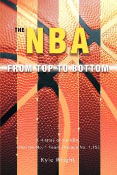 The NBA From Top to Bottom