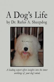 A Dog's Life