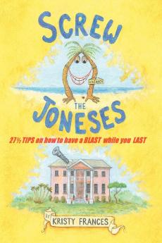Screw the Joneses