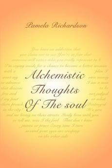 Alchemistic Thoughts Of The soul