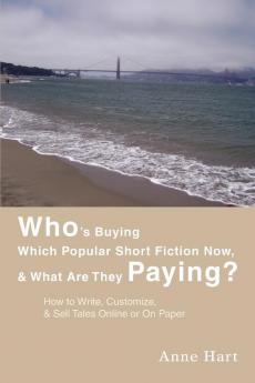 Who's Buying Which Popular Short Fiction Now & What Are They Paying?