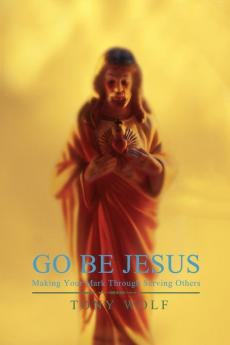 Go Be Jesus