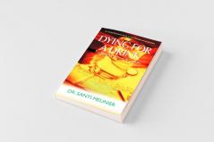 Dying for a Drink