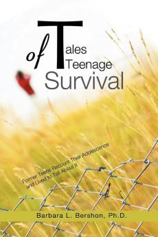 Tales of Teenage Survival