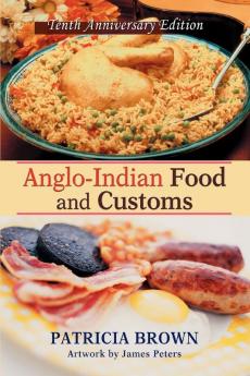 Anglo-Indian Food and Customs