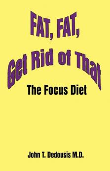 Fat Fat Get Rid of That