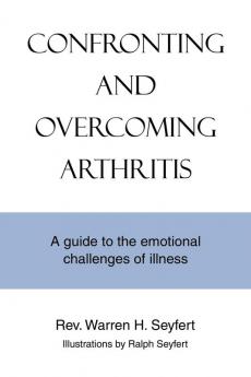 Confronting and Overcoming Arthritis