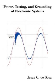 Power Testing and Grounding of Electronic Systems