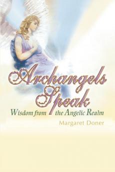 Archangels Speak