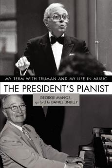 The President's Pianist