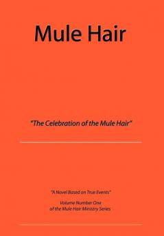 Mule Hair