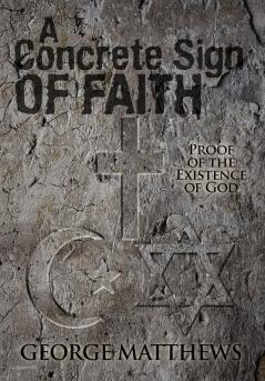 A Concrete Sign of Faith