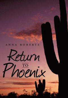 Return to Phoenix