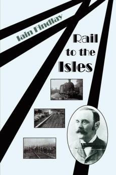 Rail to the Isles