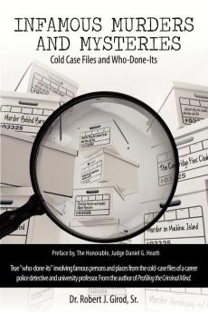 INFAMOUS MURDERS AND MYSTERIES