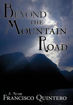 Beyond the Mountain Road