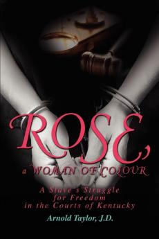 ROSE a WOMAN OF COLOUR