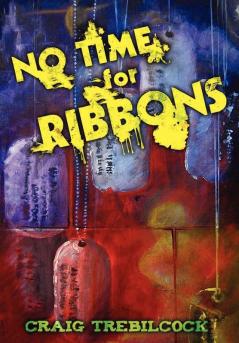 No Time for Ribbons