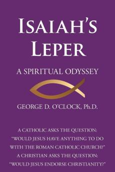 ISAIAH'S LEPER