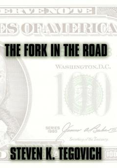 The Fork in the Road