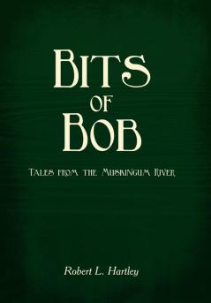 Bits of Bob