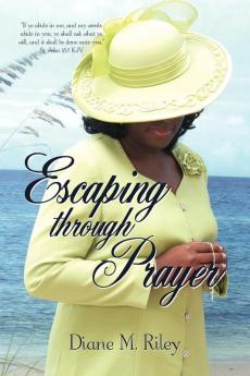 Escaping through Prayer