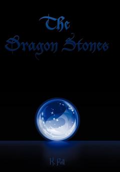 The Dragon Stones