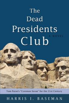 The Dead Presidents Club