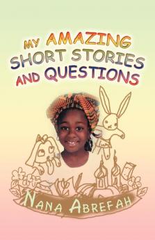 My Amazing Short Stories and Questions