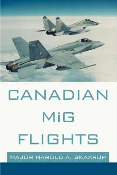 Canadian MiG Flights